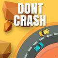 Don’t Crash